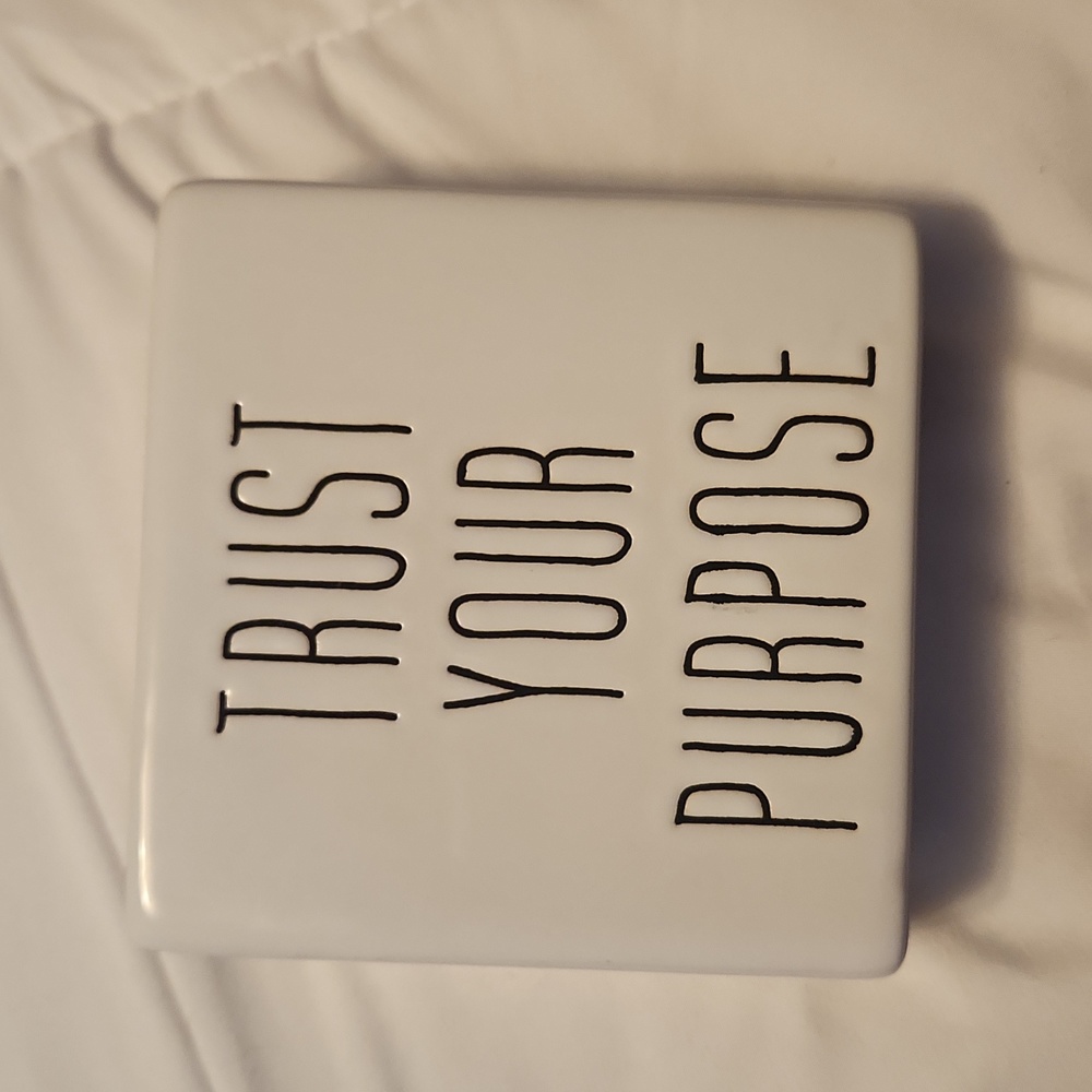 Trust your purpose decor